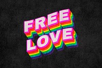 FREE LOVE rainbow word typography on black background