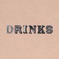 Drinks word western vintage typography