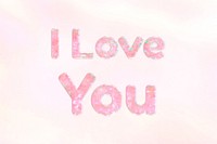 I love you word art holographic effect pastel gradient