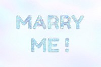 Pastel marry me! lettering word art holographic typography
