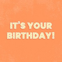 It's your birthday word vector candy stripe font
