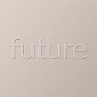 Future embossed font white paper background