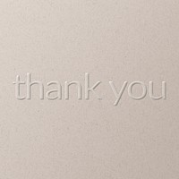 Thank you embossed text white paper background