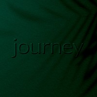 Emerald embossed journey text plant shadow textured font