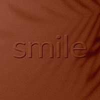 Word smile embossed textured typography