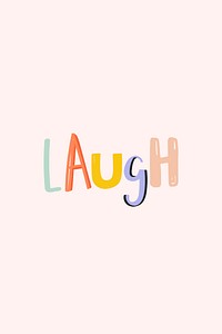 Doodle lettering laugh vector calligraphy