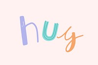 Hug doodle typography vector for kids