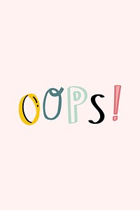 Oops! doodle word colorful vector clipart