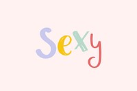 Sexy typography vector doodle text