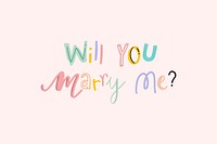 Doodle font will you marry me? psd typography