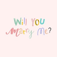 Will you marry me? typography psd doodle text