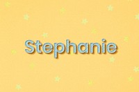 Female name Stephanie typography word