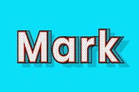 Mark name dotted pattern font typography