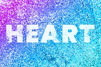 Heart glittery word typography