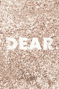 Dear glittery gold texture word typography