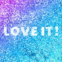 Love it! glittery message typography