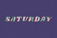 Saturday day bold floral pattern font