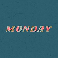 Monday floral pattern font typography