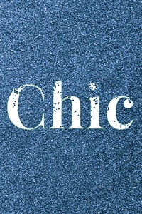 Glitter word chic blue sparkle font lettering