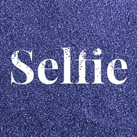 Selfie dark blue glitter word typography