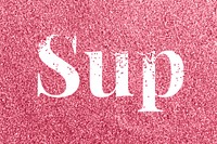 Sparkle  glitter word art typography