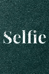 Dark green glitter selfie lettering typography festive effect
