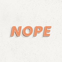 Retro nope word shadow typography lettering