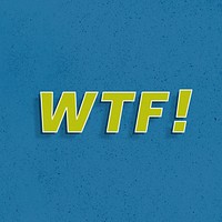 WTF! word retro bold typography