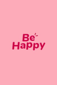 Jelly bold glossy font be happy word