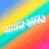 Show love word 3d vintage typography rainbow gradient texture