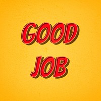 Good job message retro typography illustration