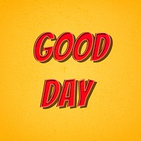 Good day retro shadow typography illustration