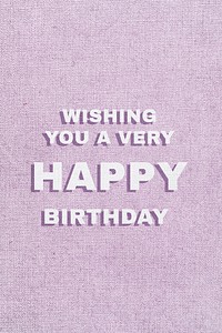 Wishing you a very happy birthday text shadow bold font typography