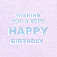 Wishing you a very happy birthday lettering pastel shadow font