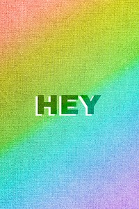Rainbow hey word gay pride font lettering textured font