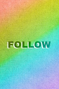 Rainbow follow word gay pride font lettering textured font