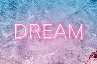 Dream neon word typography ocean gradient