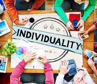 Individuality Character Different Independence Person Concept