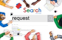 Request Requirement Order Demand Desire Choice Concept