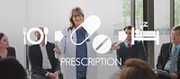 Prescription Medical Health Wellbeing Proper Care Concept