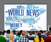 World News Globalization Advertising Event Media Infomation Concept