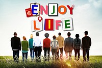 Enjoy Life Fun Happiness Relaxation Concept