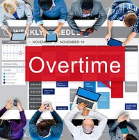 Overtime Hard Working Overload Concept