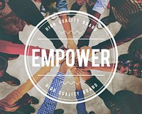 Empower Empowering Empowerment Improvement Concept