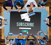 Subscribe Advertising Communication Member Concept