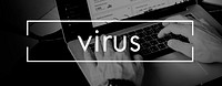 Virus Protection Computer Antivirus Safety Spam Concept