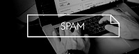 Spam Advertisement Phishing Virus Security Concept
