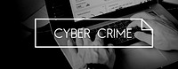 Cyber Crime Computer Attack Malware Concept