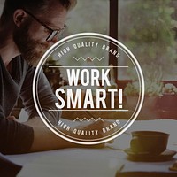 Work Smart Productively Effectively Efficient Concept
