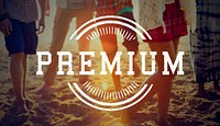 Original Premium Excellence Quality Label Concept